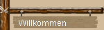 Willkommen